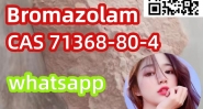 strong effect Bromazolam CAS71368-80-4