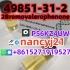 49851-31-2 2Bromovalerophenone 2-BROMO-1-PHENYL-PENTAN-1-ONE 1451-82-7 123-75-1 factory direct supply